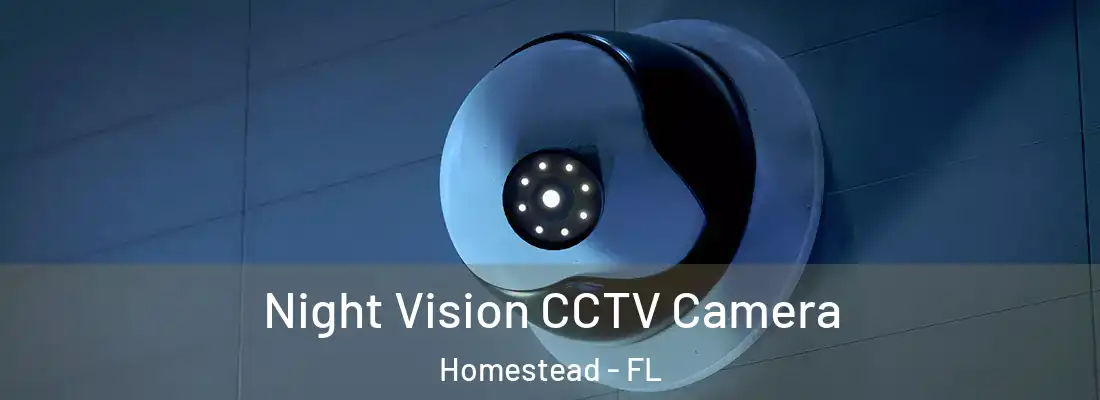  Night Vision CCTV Camera Homestead - FL