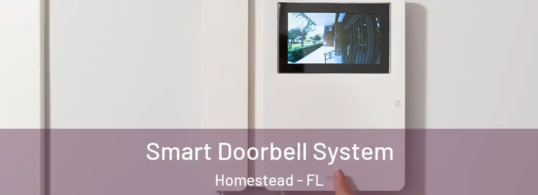  Smart Doorbell System Homestead - FL